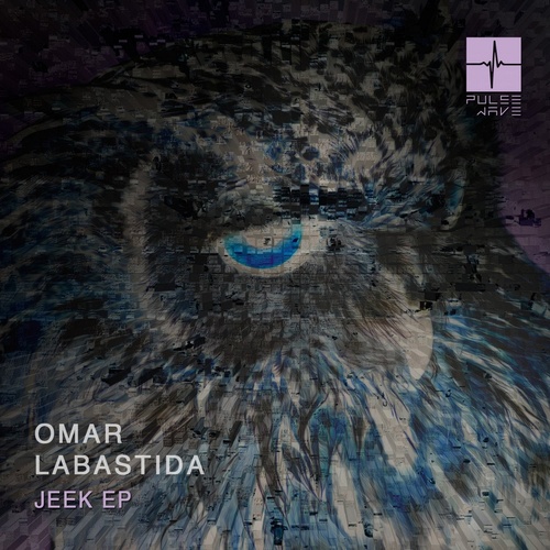 Omar Labastida - Jeek EP [PW001]